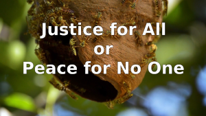 Justice and peace are not divisible